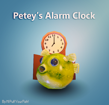 Petey's Alarm Clock poster features a puffer fish under a clock set to 7 o'clock.